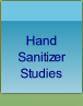 Hand Sanitizer
Studies