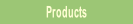 Products.