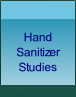 Hand Sanitizer
Studies